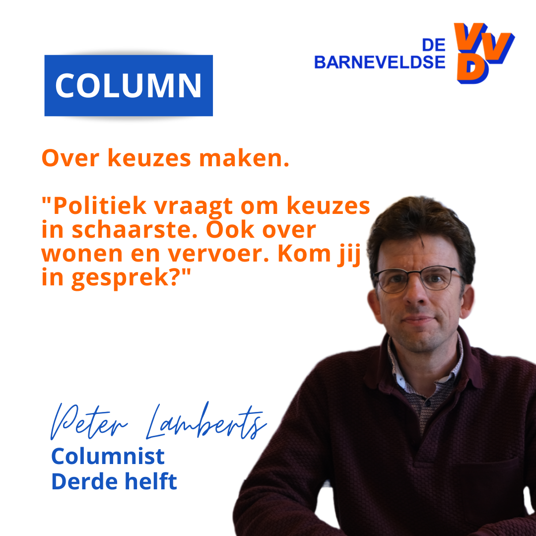 Politiek vraagt om keuzes in schaarste.