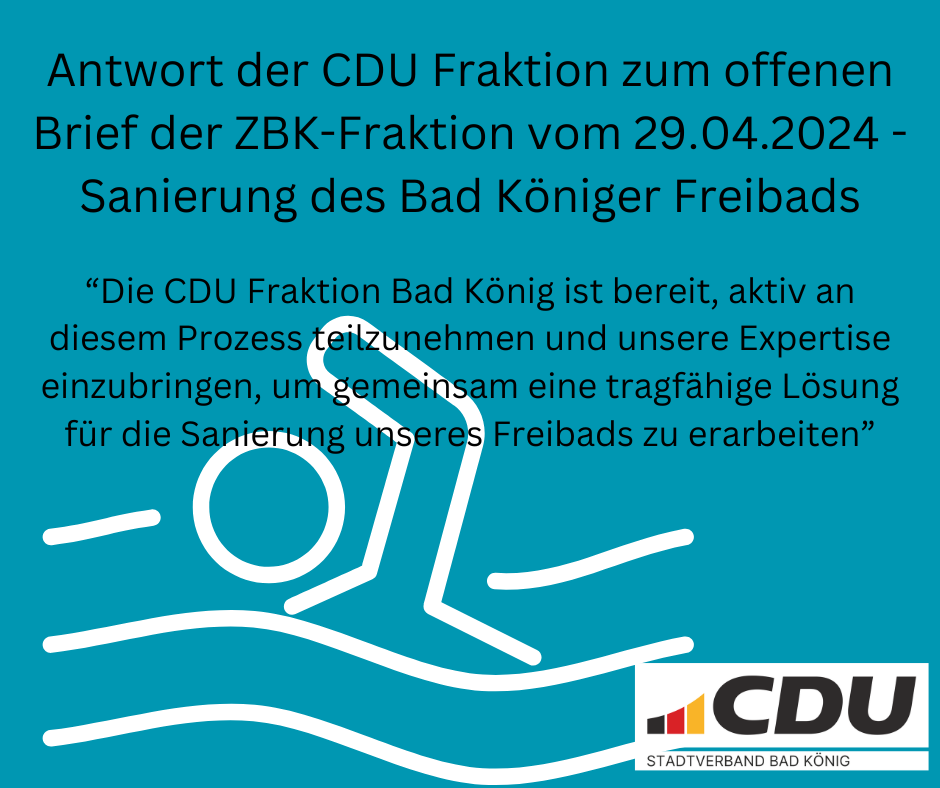 Sanierung Freibad Bad König - Unsere Antwort auf den offenen Brief der ZBK-Fraktion
