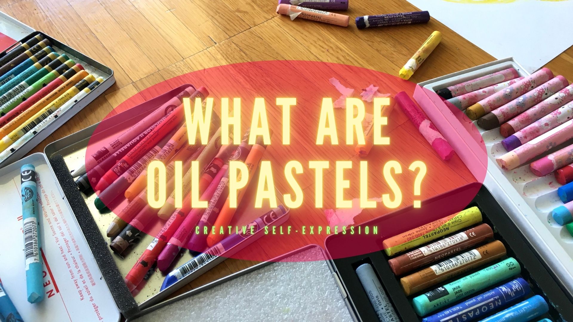 WHAT ARE OIL PASTELS?