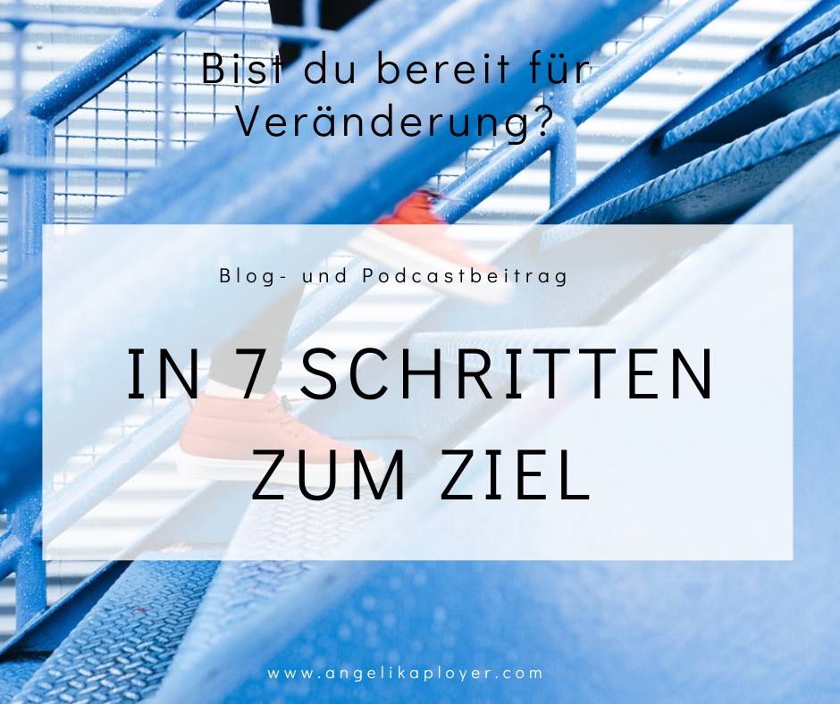 In 7 Schritten zum Ziel