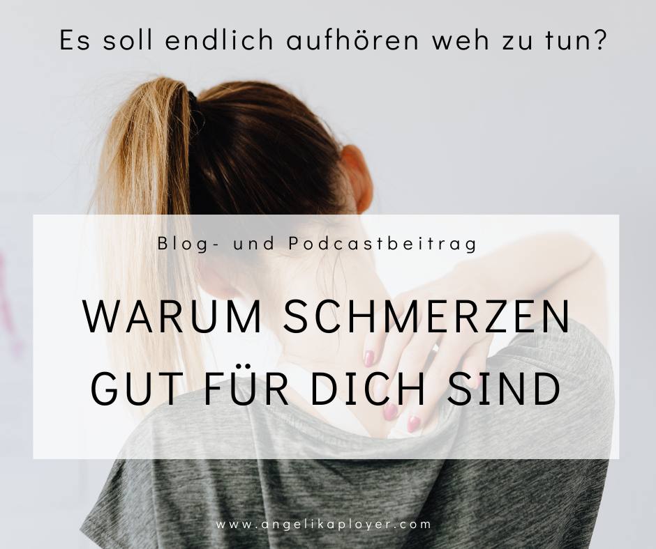 Warum Schmerzen gut für dich sind