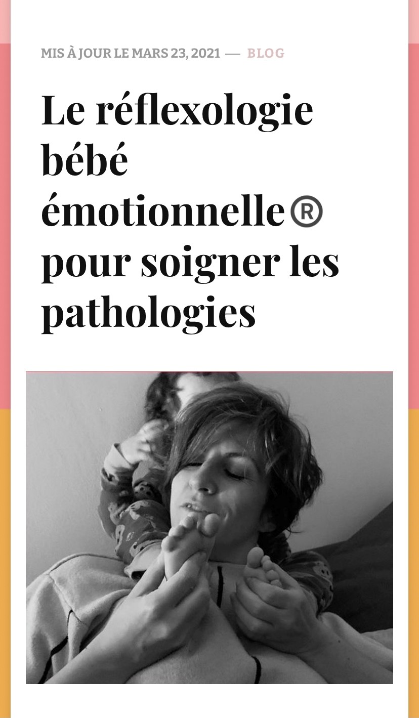 La Réflexologie bébé émotionnelle®