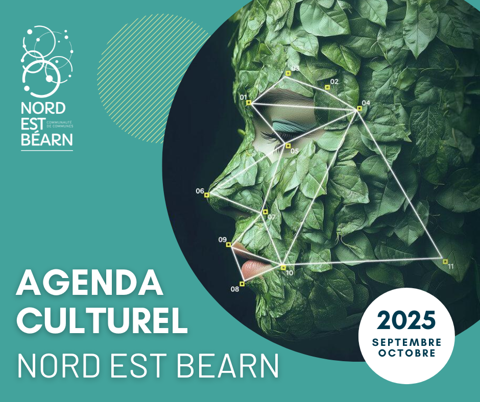 Nord Est béarn // Agenda culturel | Septembre à octobre 2025