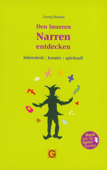 Georg Henkel Den Inneren Narren entdecken Buch