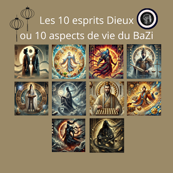 Les 10 esprits Dieux ou 10 aspects de vie