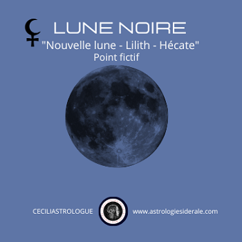 Lune noire ou lilith, respect de soi