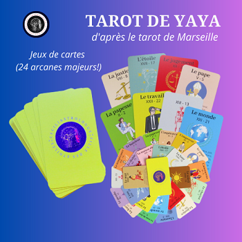 Le tarot de Yaya, 24 arcanes majeurs