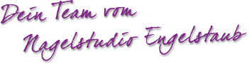 Grafik: Dein Team vom NAGELSTUDIO ENGELSTAUB Duisburg Buchholz / Duisburg Süd