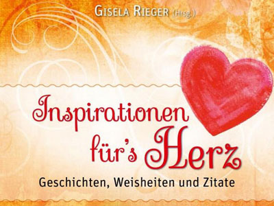Inspirationen für's Herz