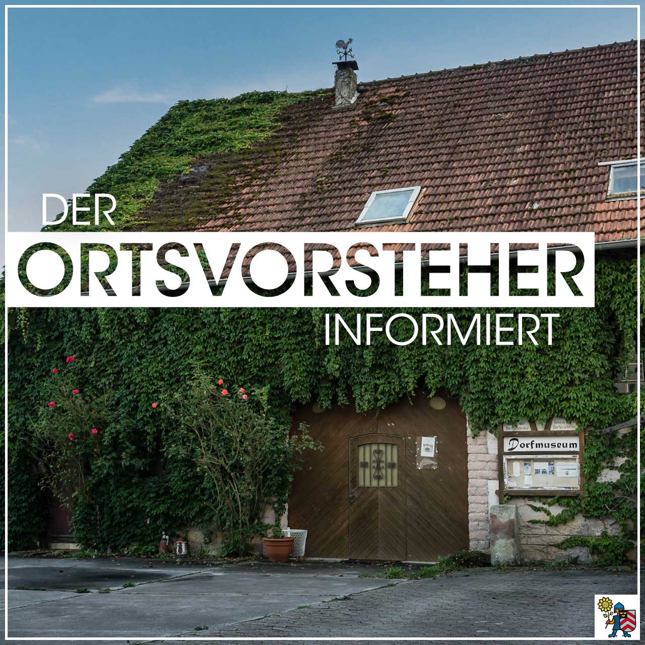 Der Ortsvorsteher informiert – KW 8/2024