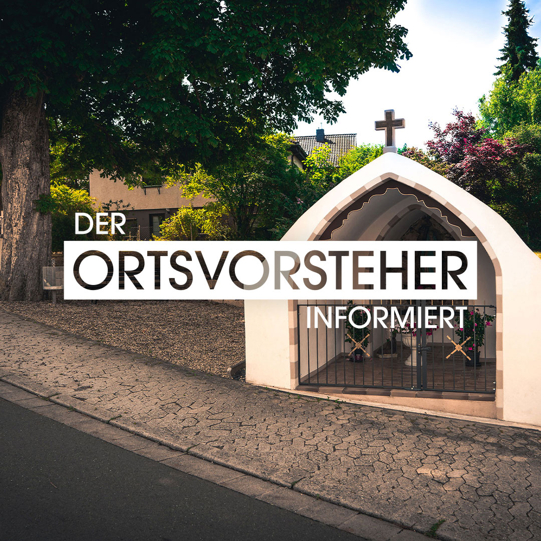 Der Ortsvorsteher informiert – KW 11/2026