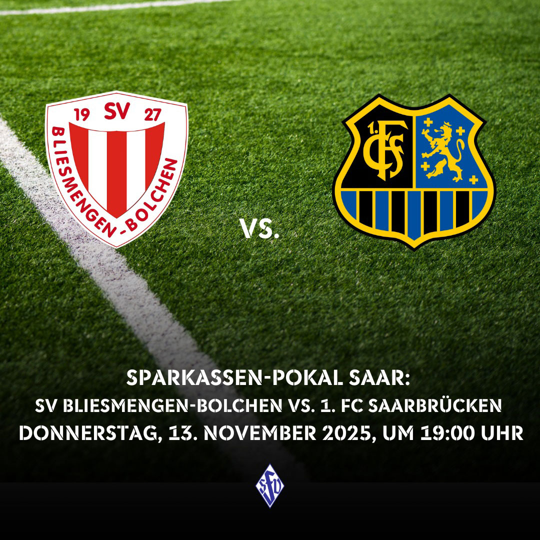 Der SVB empfängt den FCS im Saarlandpokal