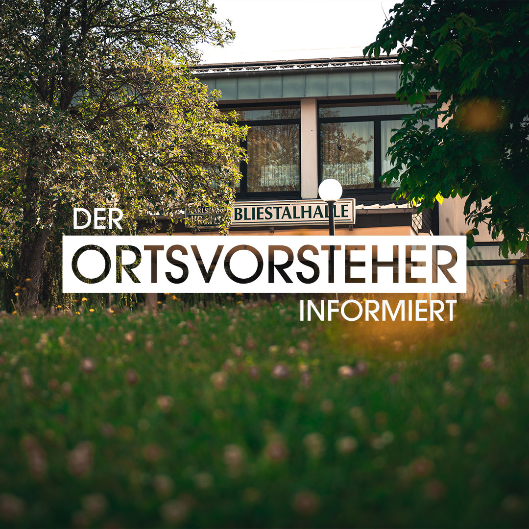 Der Ortsvorsteher informiert – KW 18/2026