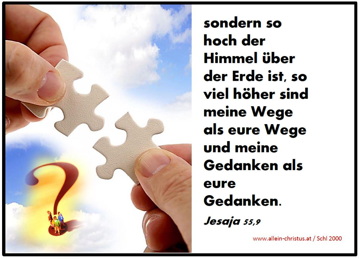 Warum laesst Gott das zu? alleinchristus.at/Auslegungen Warum laesst Gott das zu? alleinchristus.at/Auslegungen