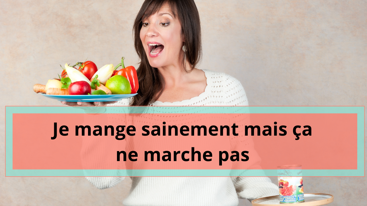 Le vrai problème n’est pas dans votre assiette.