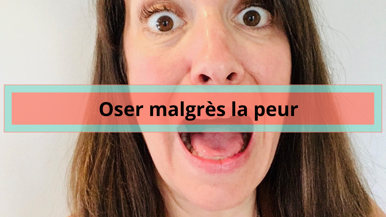 Bloqué(e) par la peur ? Voici comment avancer quand même