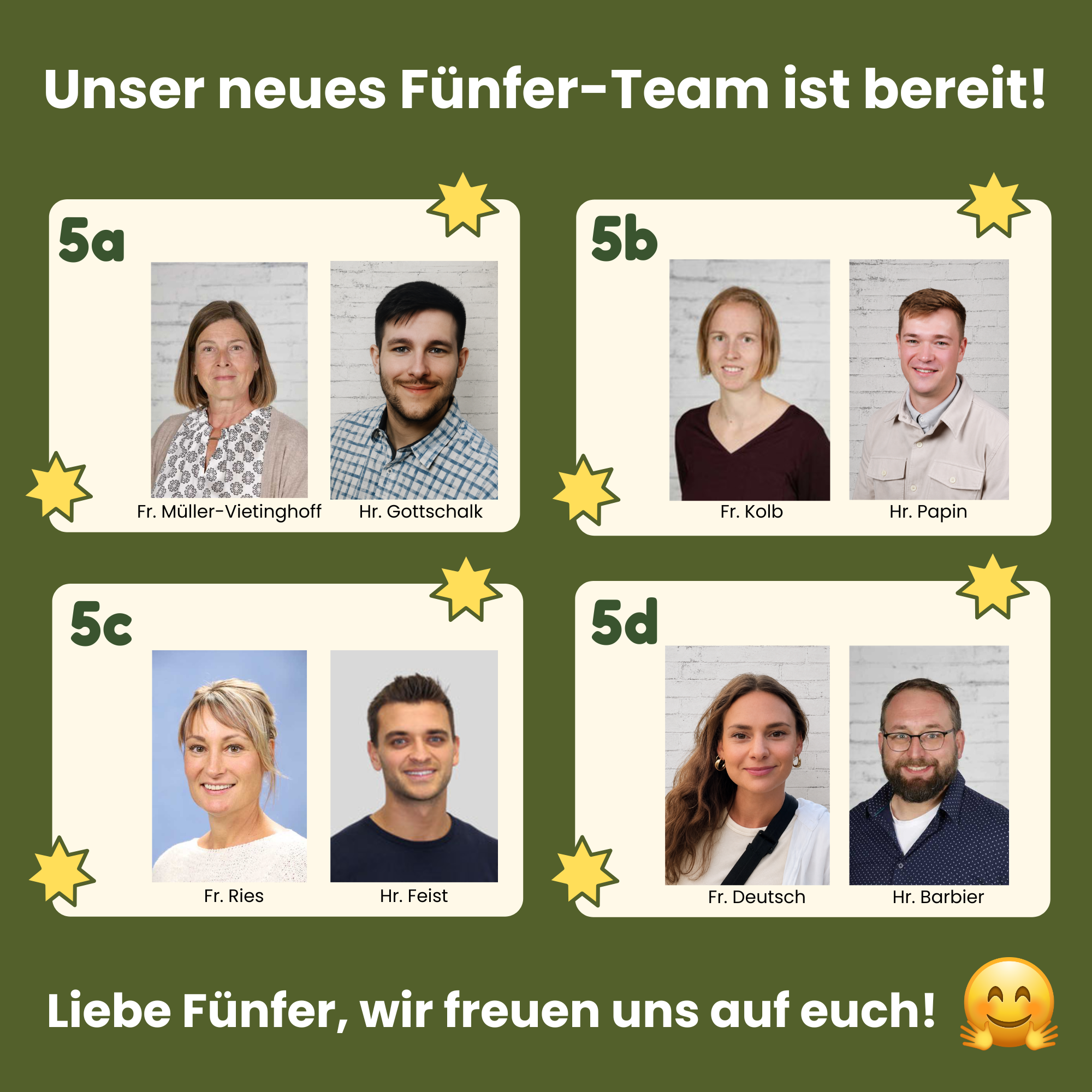 Unser neues Fünfer-Team steht bereit!