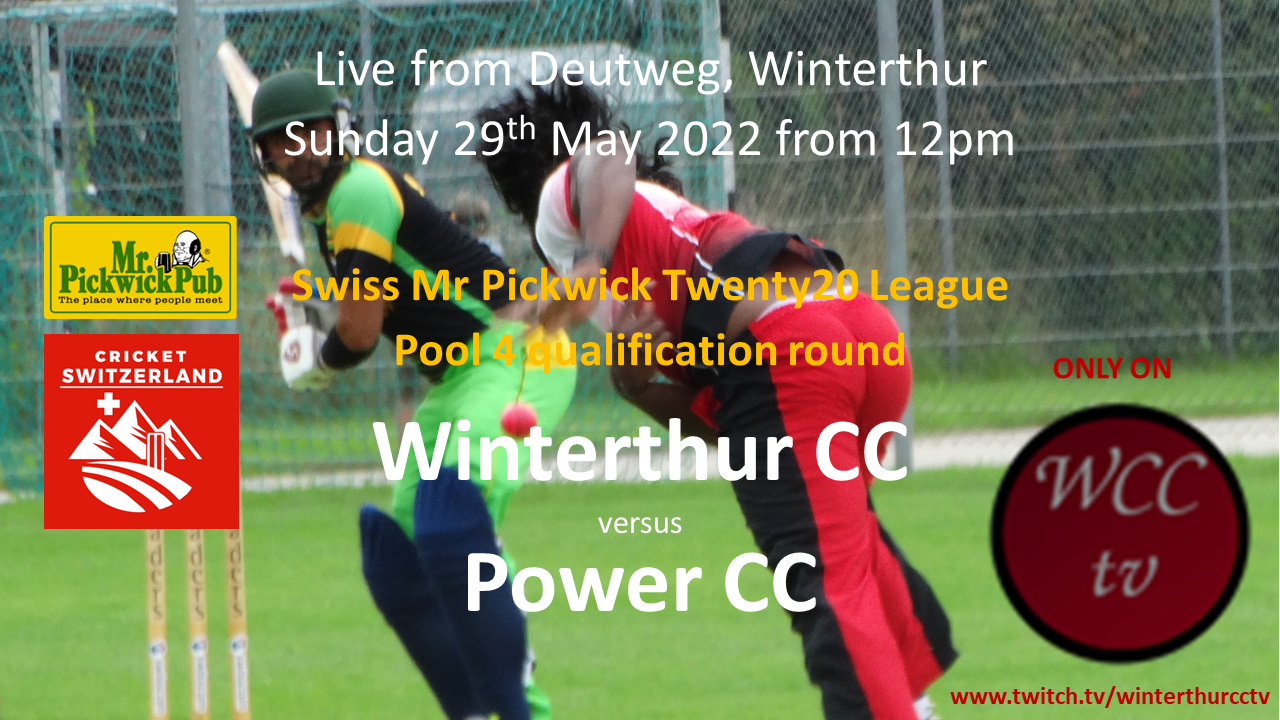 WCC v Power live on WCCtv Winterthur Cricket Club