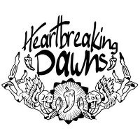 Heartbreaking Dawns