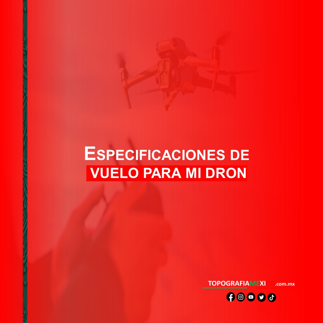 especificaciones de vuelo para mi dron