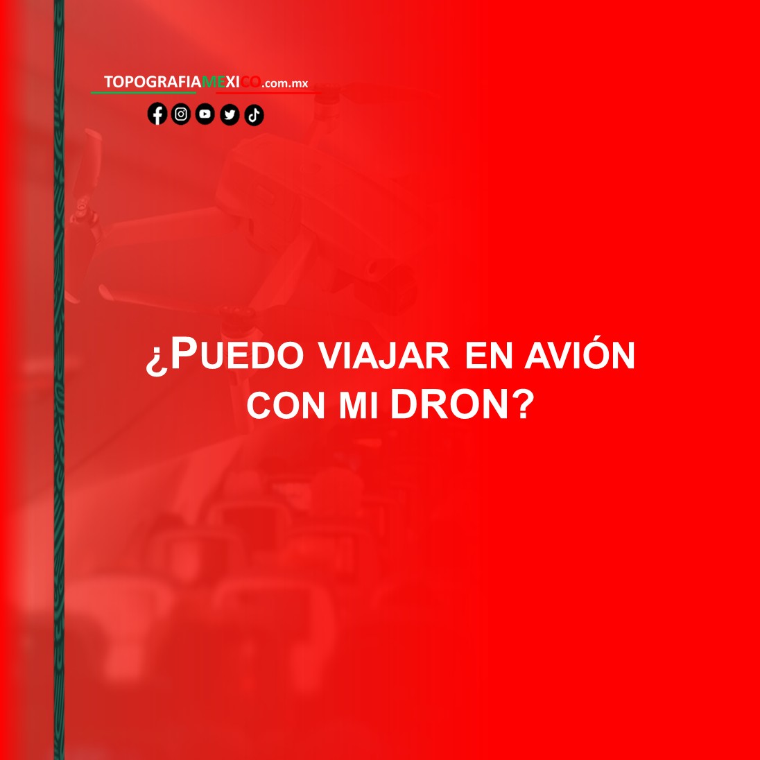 puedo viajar con mi dron en avion