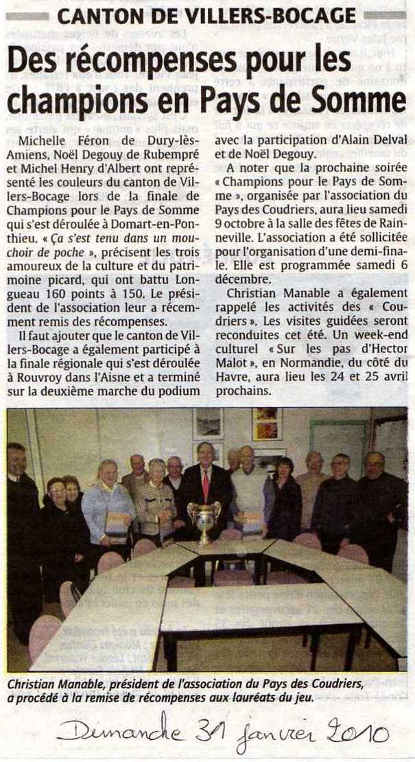 Noël vainqueur en 2009 à Domart en Ponthieu avec l'équipe de Rainneville Pays des Coudriers ; article du Courrier Picard