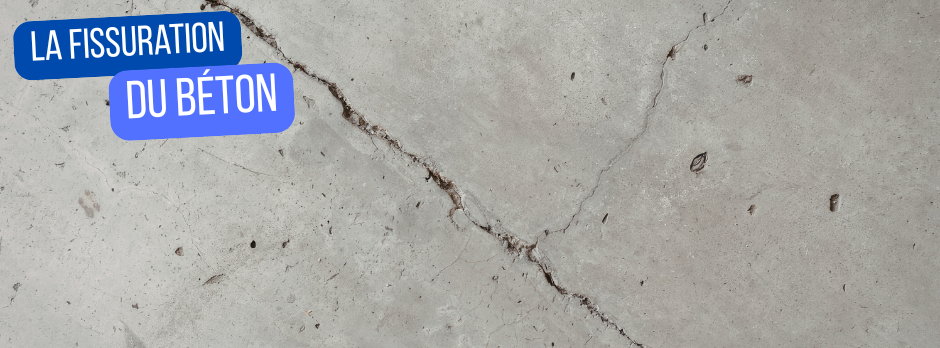 La fissuration du béton