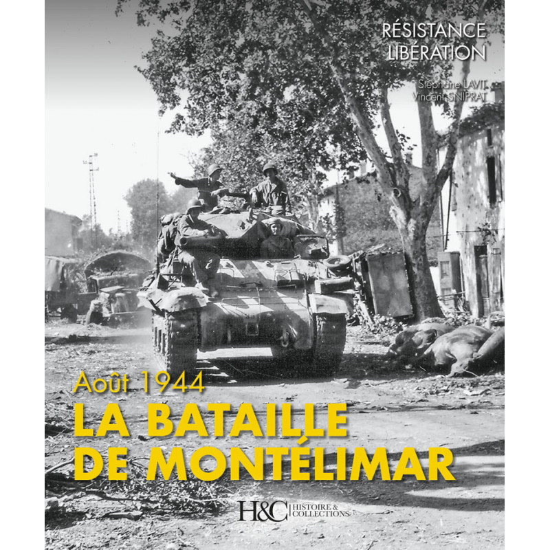 1944 : la bataille de Montélimar - le livre !