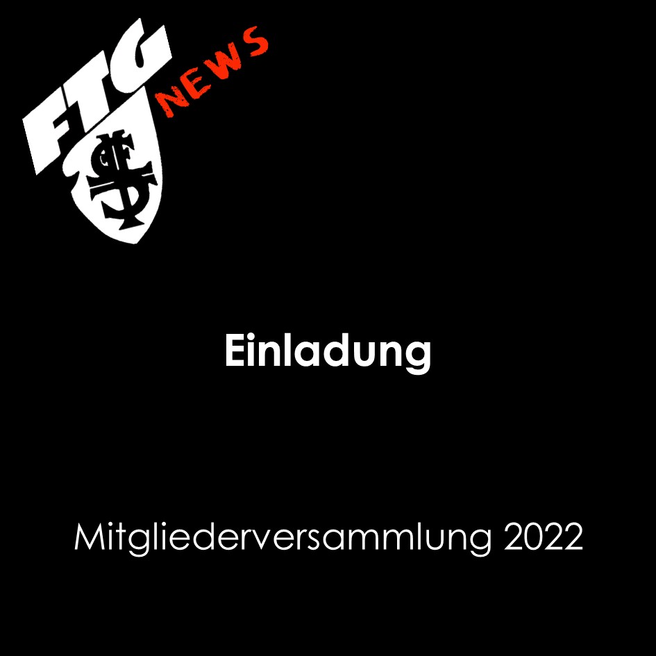 Einladung: Mitgliederversammlung 2022