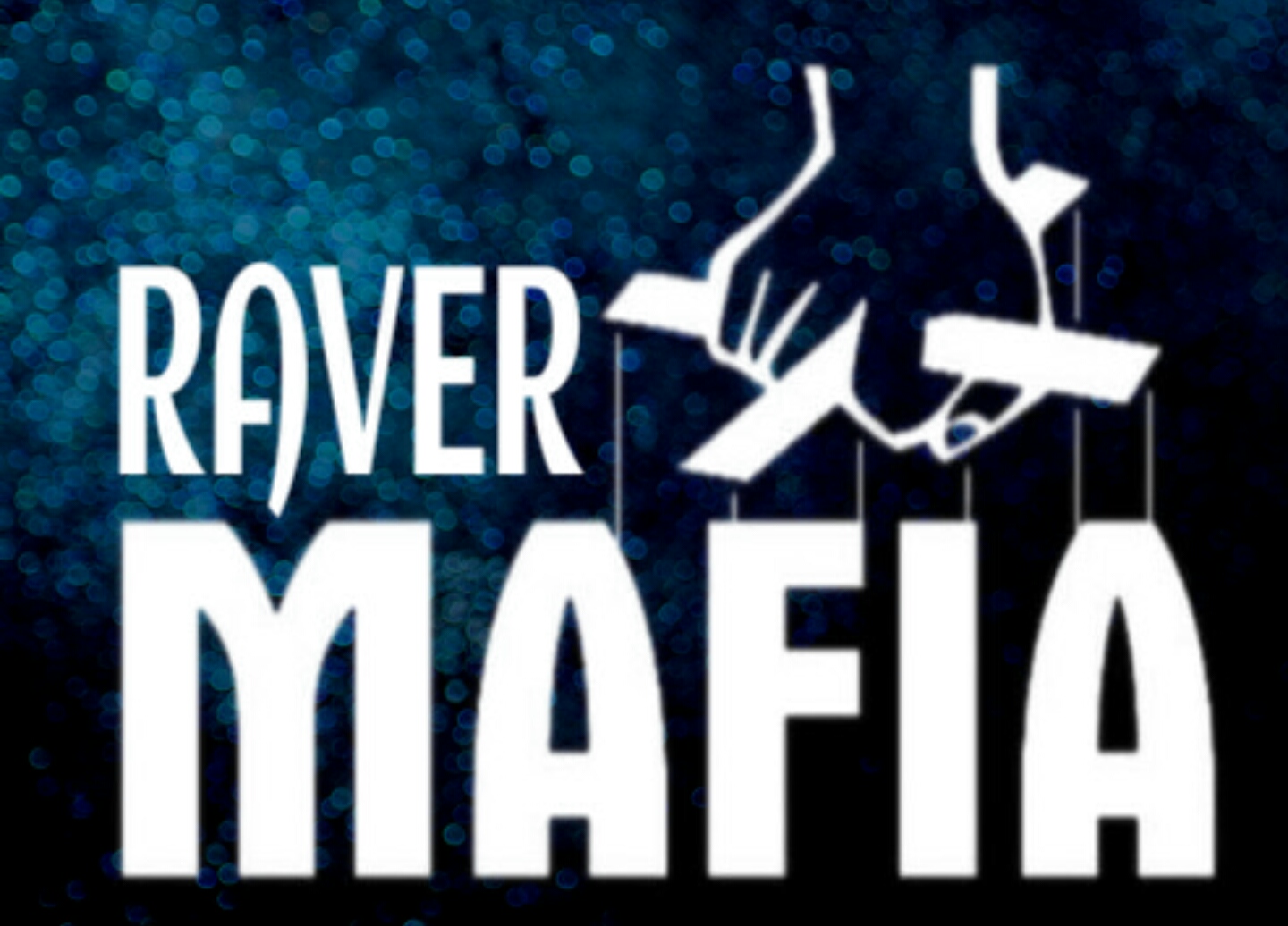 WELCOME TO THE RAVER MAFIA FESTIVAL FAMILY! - ravermafia