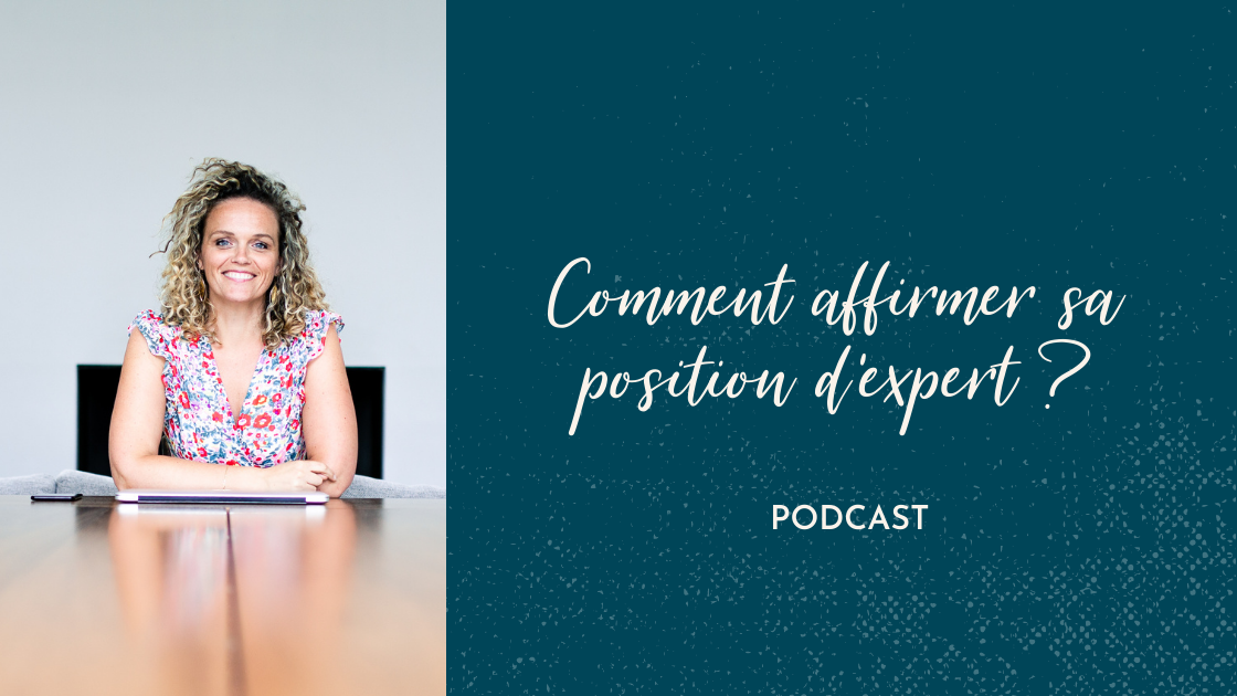 Comment affirmer sa position d'expert ?