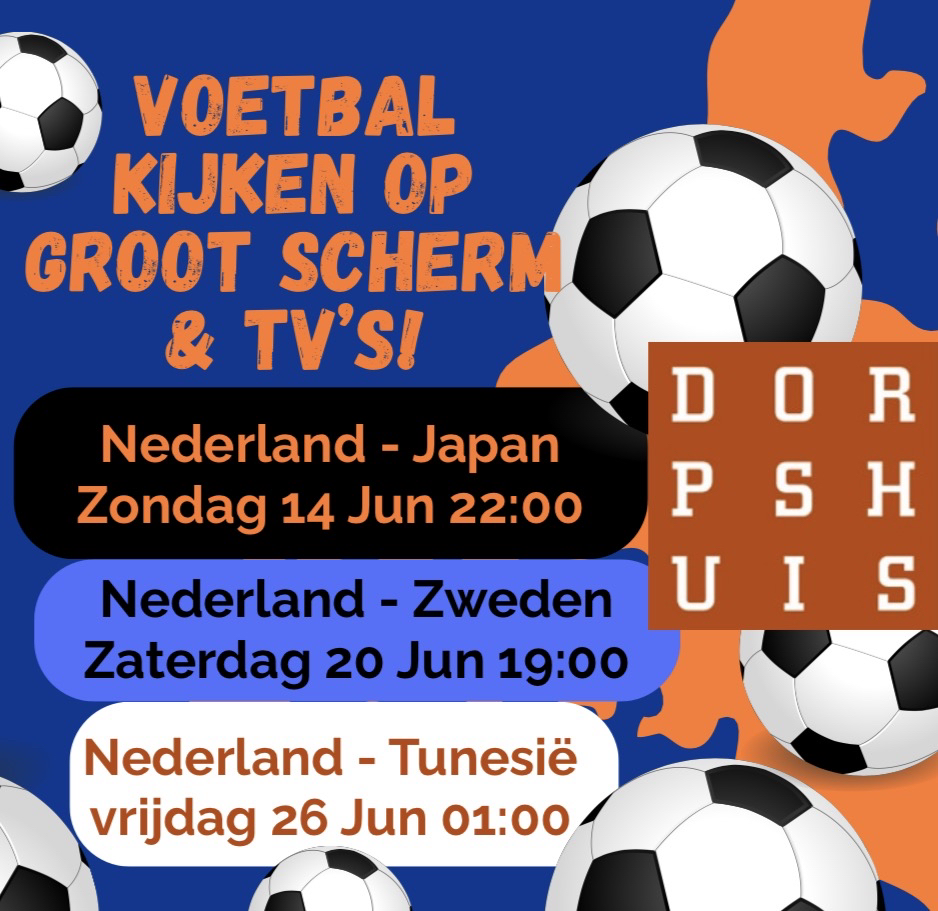 Alle Nederlands Elftal wedstrijden op groot scherm!