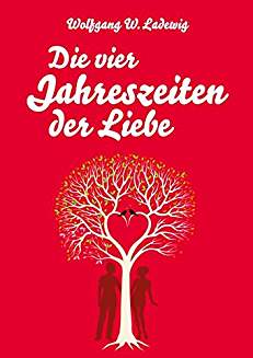 Die vier Jahreszeiten der Liebe.
