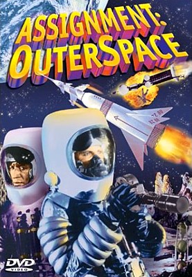 DVD-Cover für den Film "Assignment Outer Space" (Space Men, Italien 1960) von Antonio Margheriti