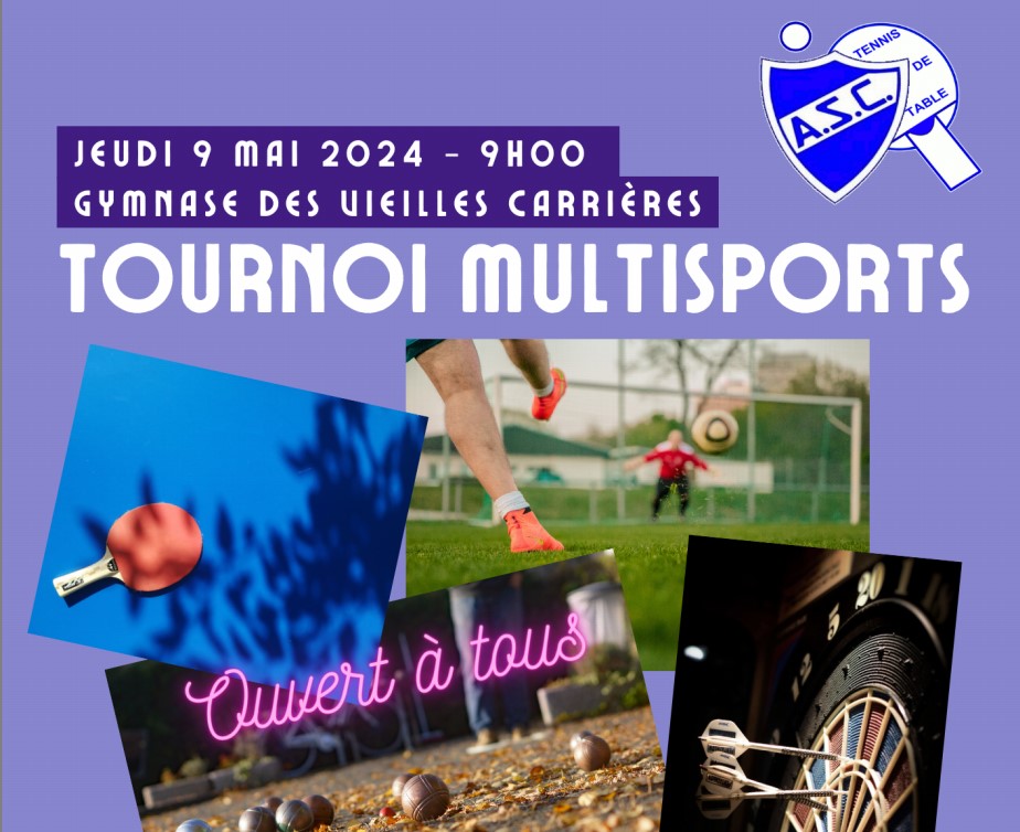 29/05/2025 : Ne tardez pas à vous inscrire au tournoi multisports !!!