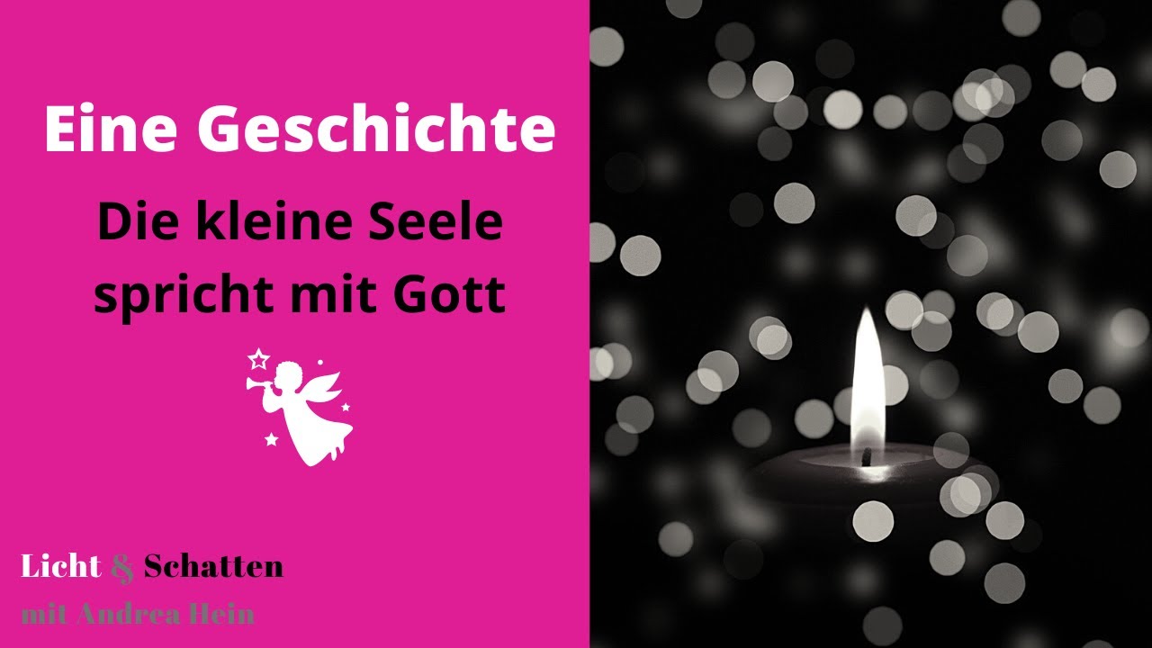 #25 Die kleine Seele spricht mit Gott