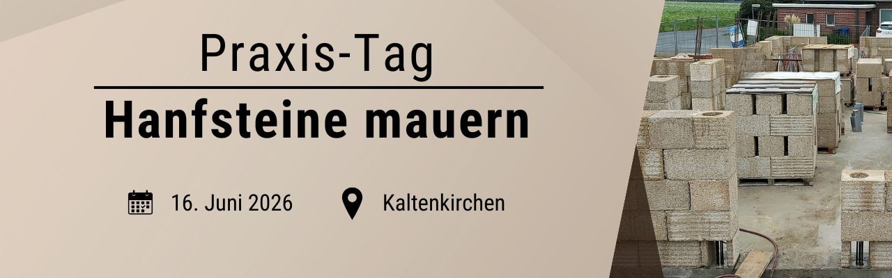 Hanfingenieur Praxistag Hanfsteine mauern