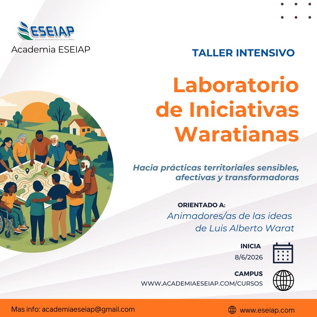 Invitamos al Seminario taller "Laboratorio de Iniciativas Waratianas"