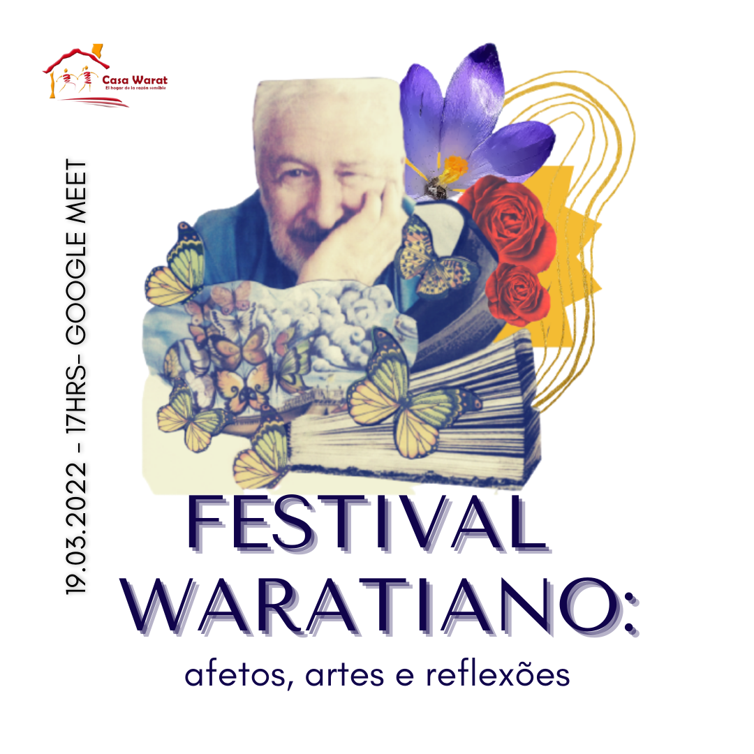 Invitamos al "Festival Waratiano" 2022