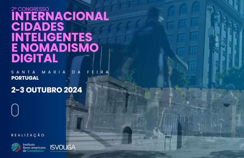 2do Congreso Internacional sobre Ciudades Inteligentes y Nomadismo Digital, (Portugal)
