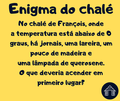 enigma do chalé