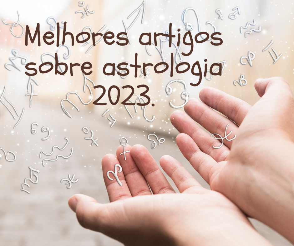 Melhores artigos sobre astrologia 2023.