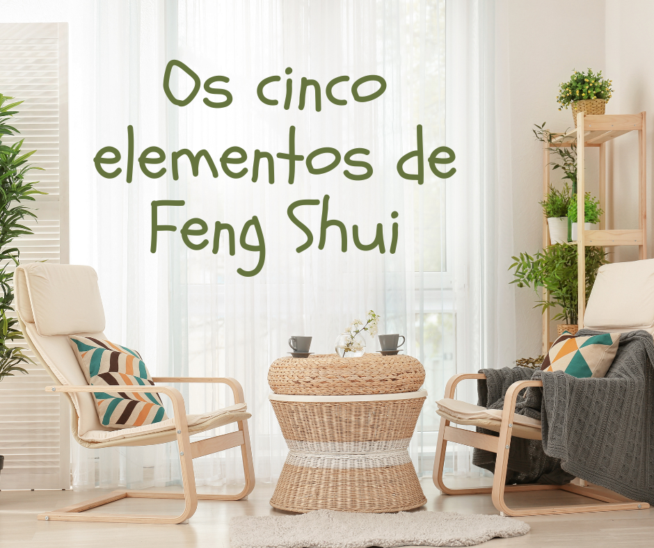 Os cinco elementos de Feng Shui