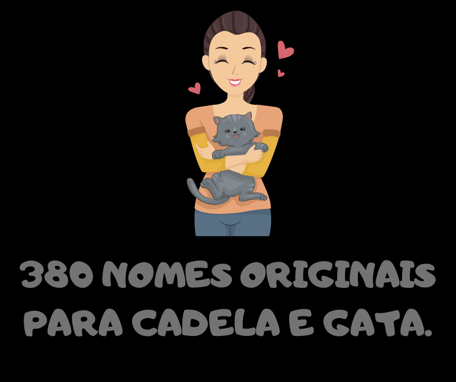 380 nomes originais para cadela e gata