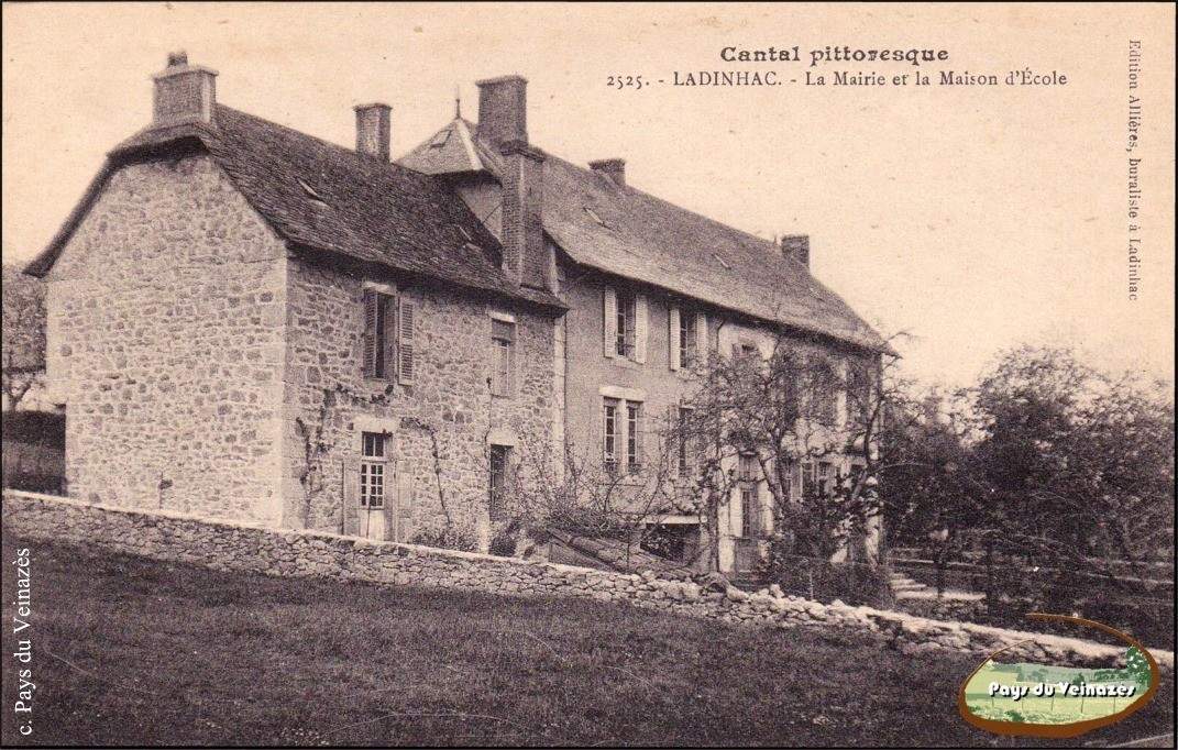 Mairie et maison d'école de Ladinhac - Ed. Allières.