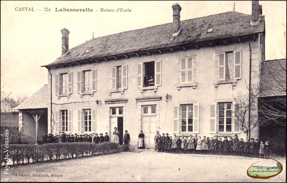 Ecole de Labesserette - Ed. Veuve Gamel.