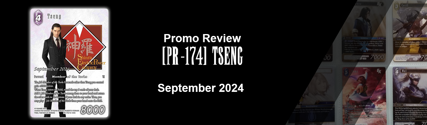 September 2024 Promo: [PR-174] Tseng