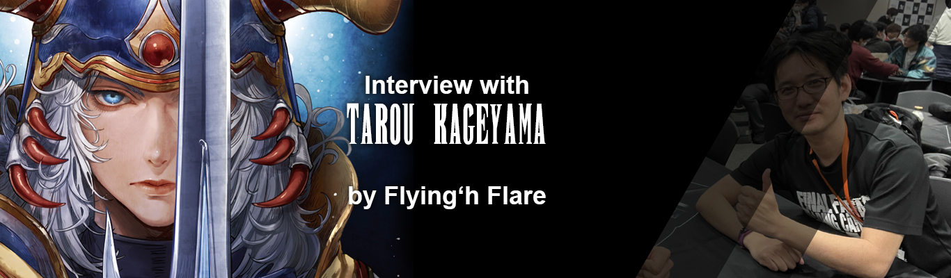 Exclusive Interview with Tarou Kageyama