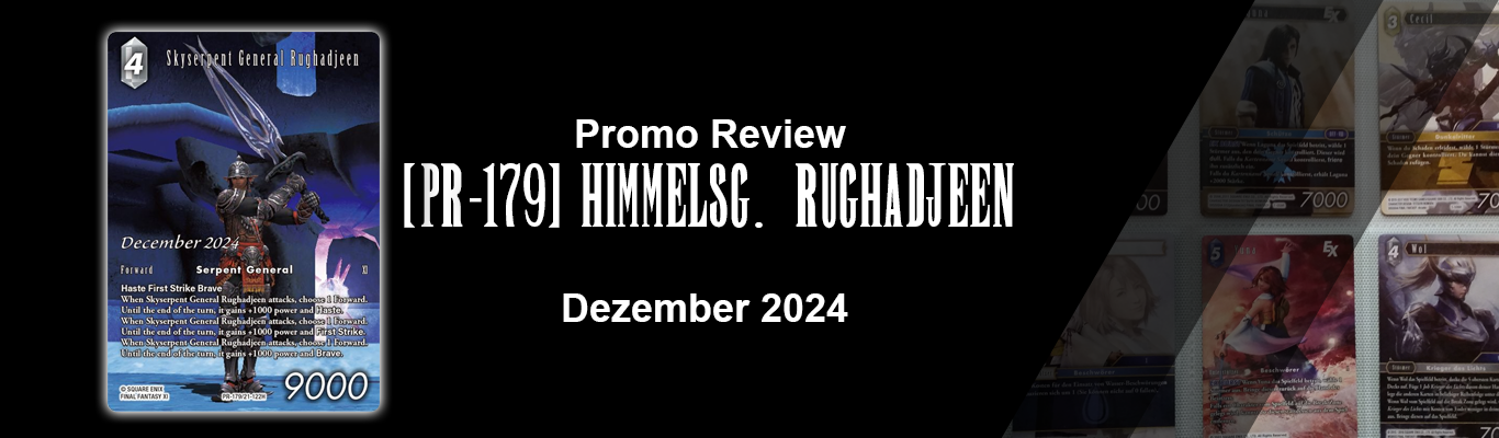 Dezember 2024 Promo: [PR-179] Himmelsgeneral Rughadjeen