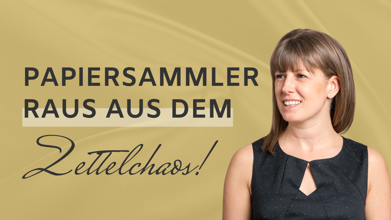 Papiersammler - raus aus dem Zettelchaos!